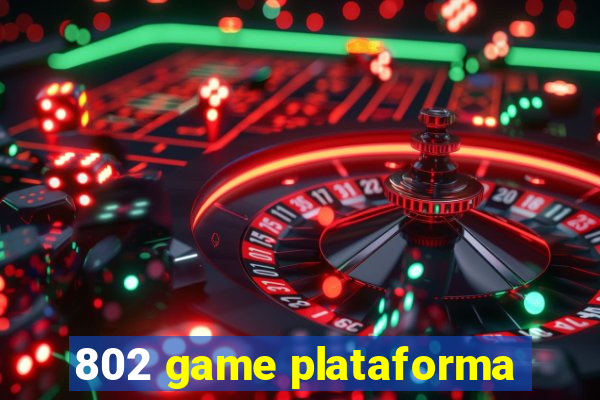 802 game plataforma